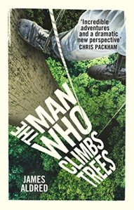 The Man who climbs Trees
